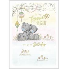 Favourite Person Me to You Bear Birthday Card Image Preview